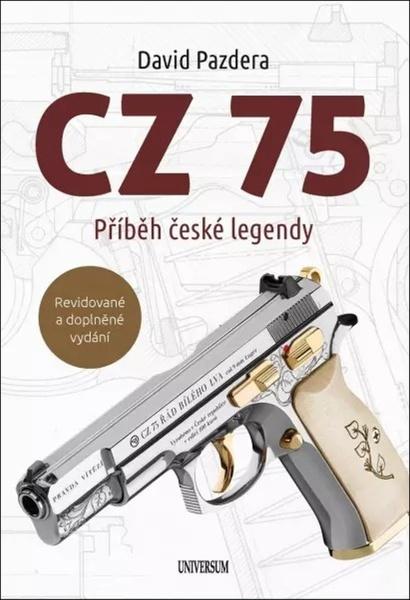 CZ 75 Příběh české legendy - 9788024288369