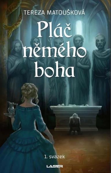 Pláč němého boha - 9788024289403