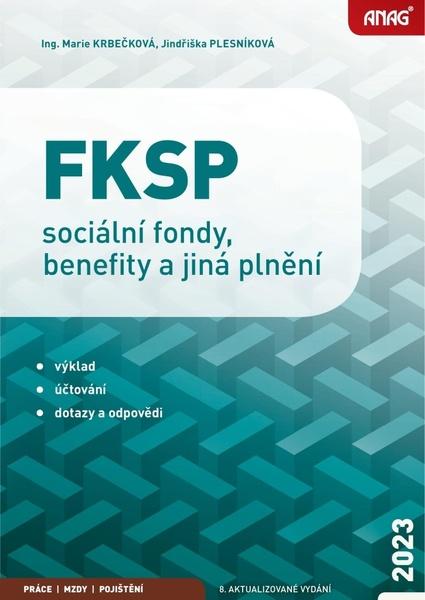 FKSP, sociální fondy, benefity a jiná plnění 2023 - 9788075543899