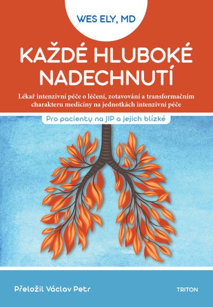 Levně Každé hluboké nadechnutí