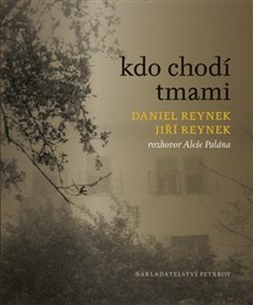 Kdo chodí tmami - 9788087595992