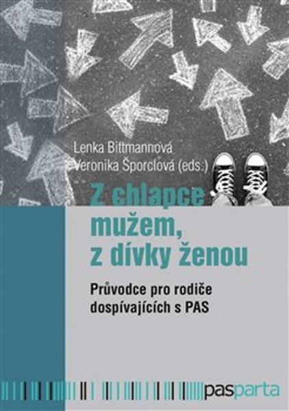 Z chlapce mužem, z dívky ženou - 9788088429562