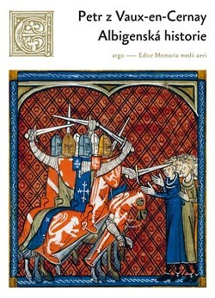 Albigenská historie - 9788025739631