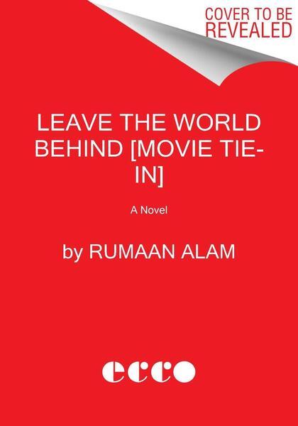 Leave the World Behind [Movie Tie-in] - 0063345013