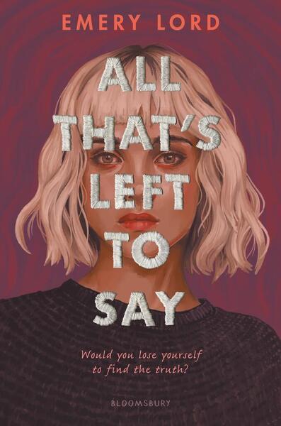 All That's Left to Say - 152664603X