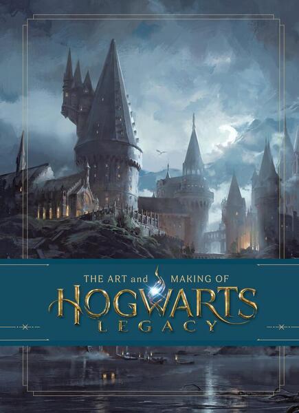 The Art and Making of Hogwarts Legacy: Exploring the Unwritten Wizarding World - 1526659913