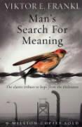 Man's Search For Meaning - 1844132390