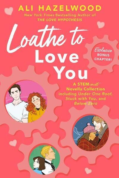 Levně Loathe to Love You