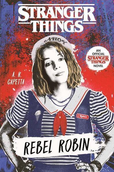 Stranger Things: Rebel Robin - 0593375599