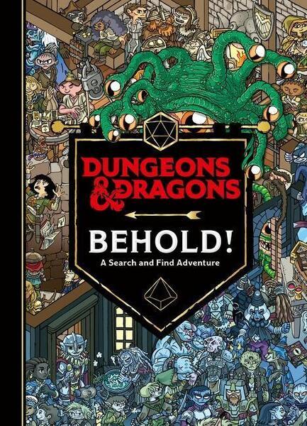 Dungeons & Dragons: Behold! A Search and Find Adventure - 0063137550