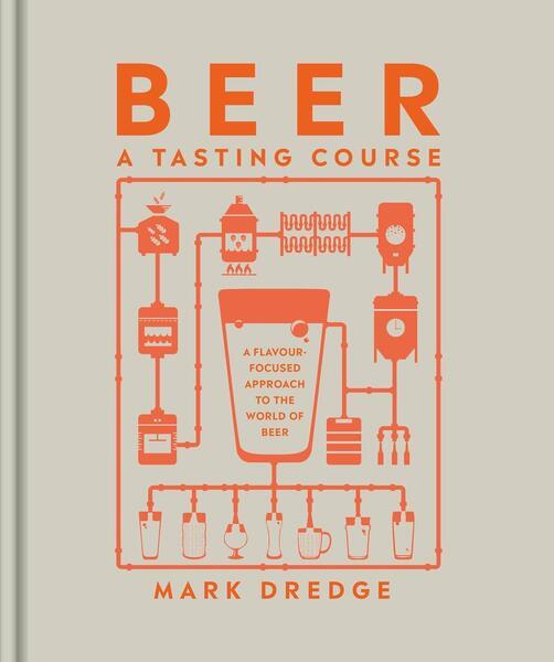 Beer A Tasting Course - 024156123X