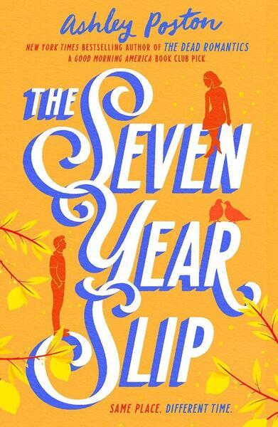 The Seven Year Slip - 0008566593