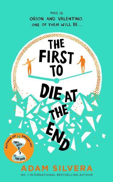 The First to Die at the End - 139852168X