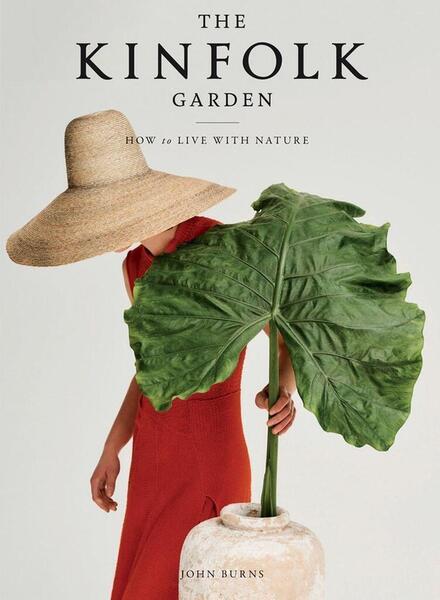 The Kinfolk Garden - 1579659845