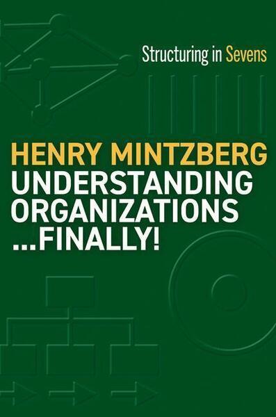Understanding Organizations...Finally! - 1523000058