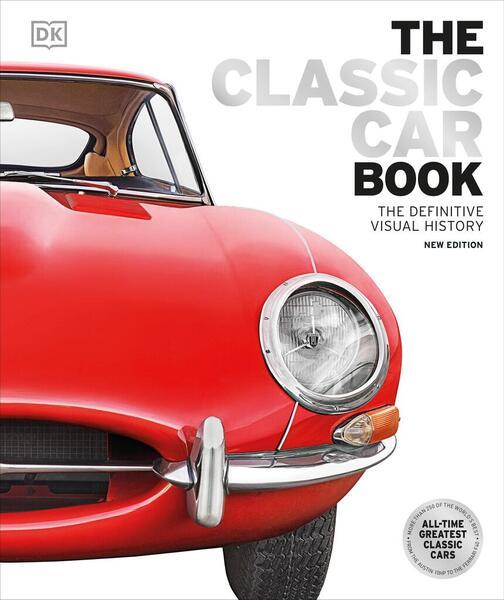 The Classic Car Book - 0241601584