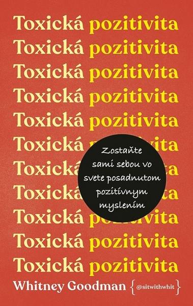 Toxická pozitivita - 9788055188096