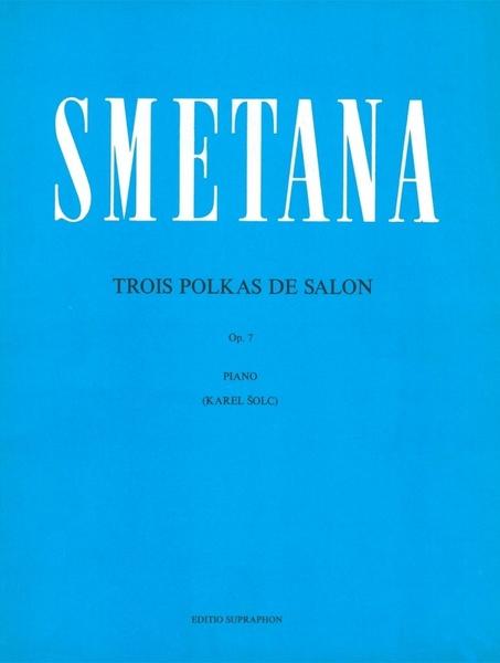 Tři salonní polky op. 7
