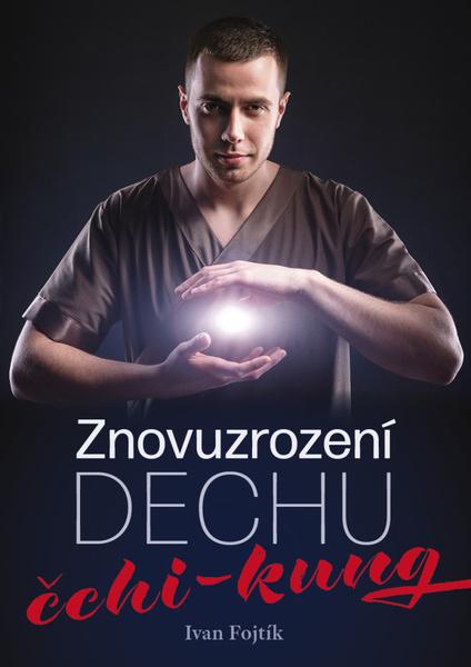 Levně Znovuzrození dechu čchi-kung