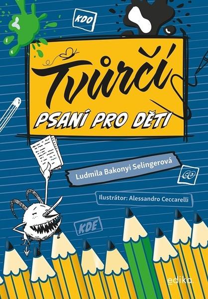 Tvůrčí psaní pro děti - 9788026618713