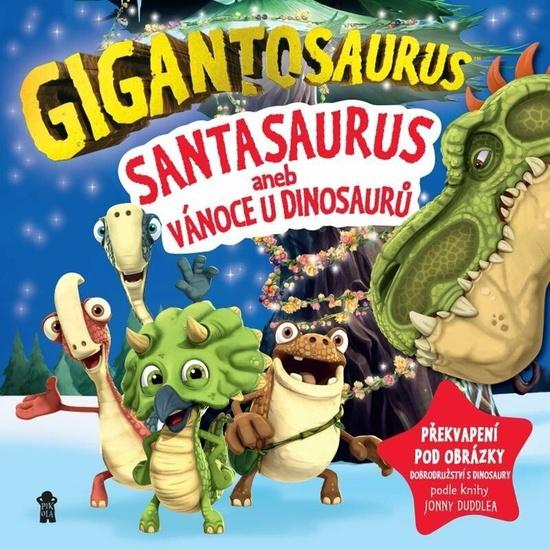 Gigantosaurus Santasaurus - 9788024290126