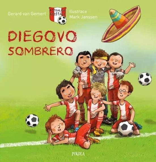Fotbaloví rošťáci Diegovo sombrero - 9788024290201