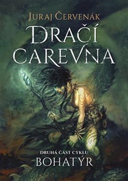 Bohatýr II Dračí carevna - 9788025740408