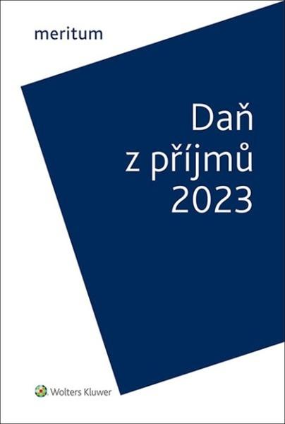 Meritum Daň z příjmů 2023 - 9788076764675