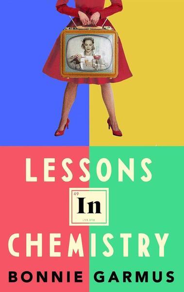 Lessons in Chemistry - 0857528130