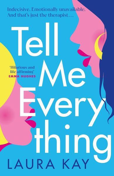 Tell Me Everything - 152940987X