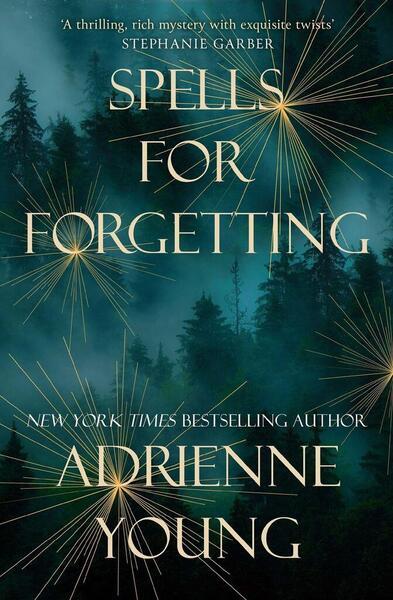 Spells for Forgetting - 1529425344