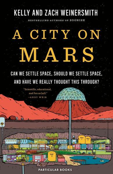 A City on Mars - 024145493X