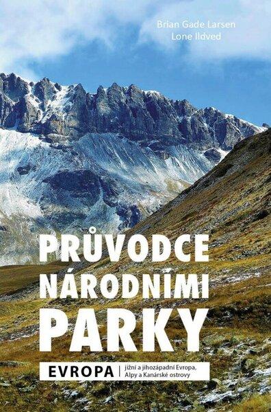 Průvodce národními parky Evropa - 9788024289915