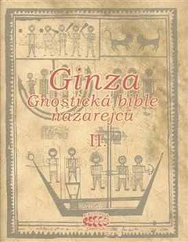 Levně Ginza Gnostická bible nazarejců II.
