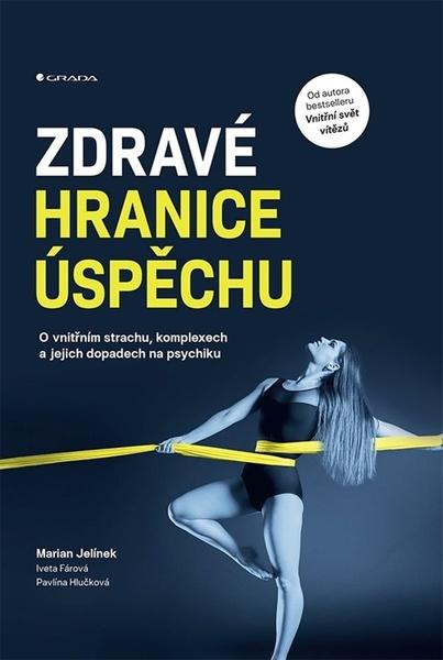 Levně Zdravé hranice úspěchu