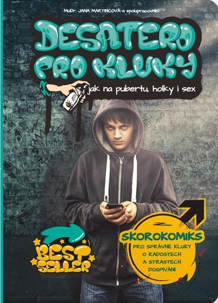 Desatero pro kluky - 9788090875807