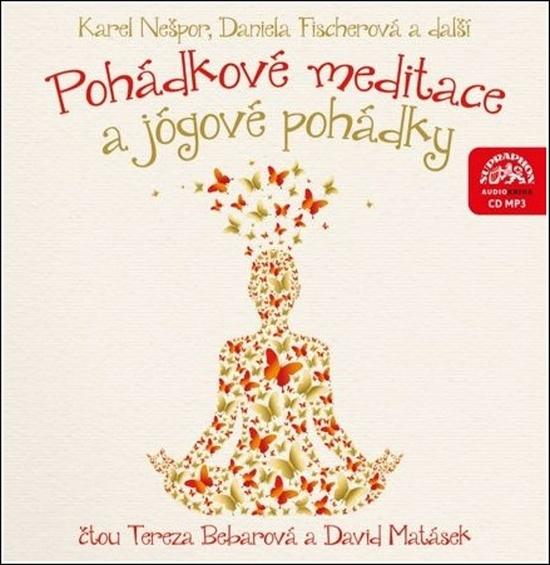 Levně Pohádkové meditace a jógové pohádky