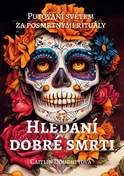Hledání dobré smrti - 9788073641498