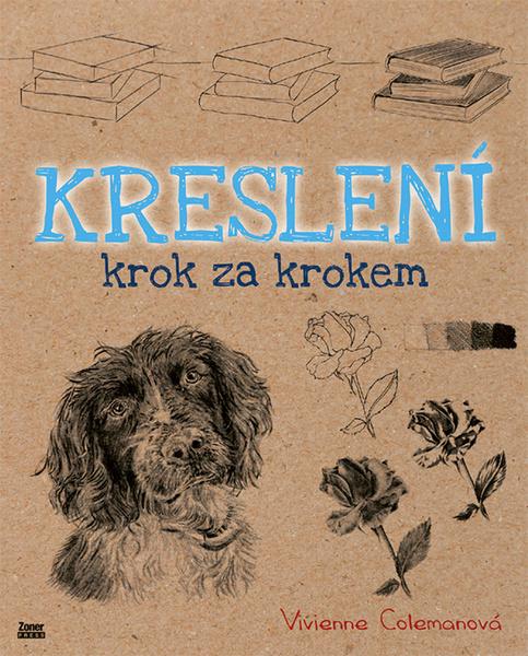 Kreslení krok za krokem - 9788074135347