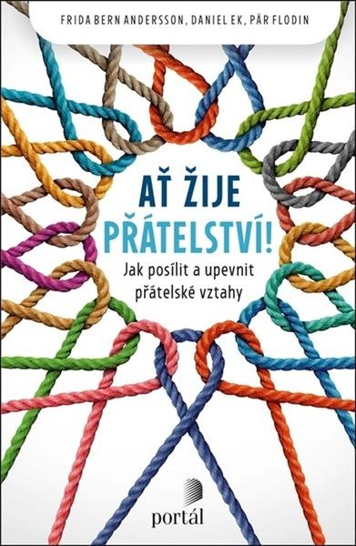 Levně Ať žije přátelství!