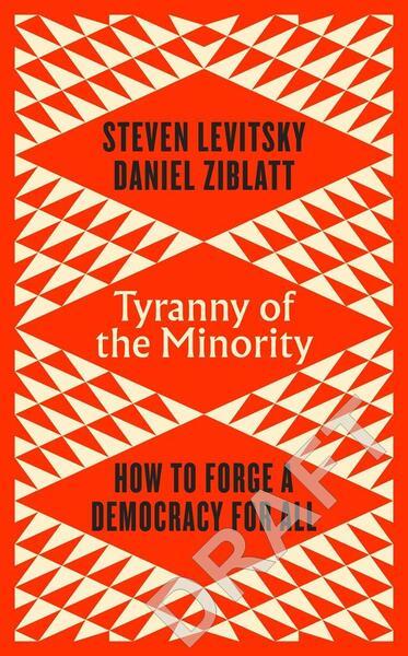 Tyranny of the Minority - 0241586216