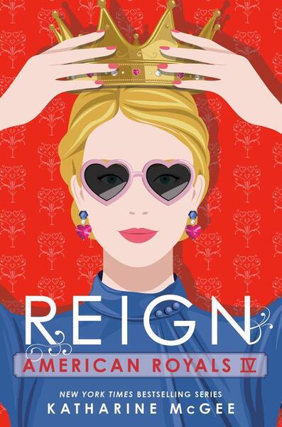 American Royals IV: Reign - 0593710215