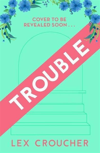 Trouble - 180418098X