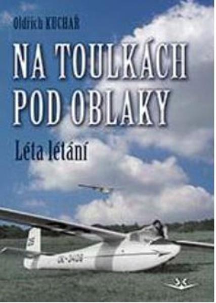 Na toulkách pod oblaky - 9788075731159