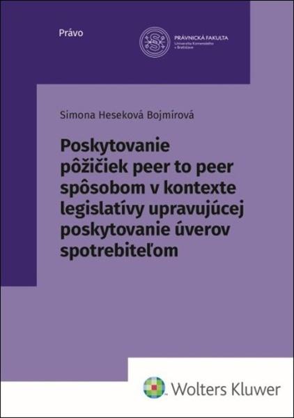 Levně Poskytovanie pôžičiek peer to peer spôsobom