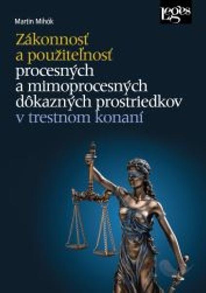 Zákonnosť a použiteľnosť - 9788075026590