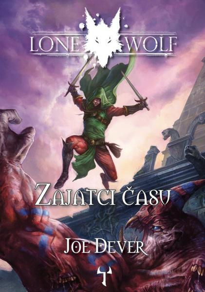 Lone Wolf Zajatci času - 9788088501039