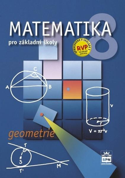Matematika 8 pro základní školy Geometrie - 9788072356553