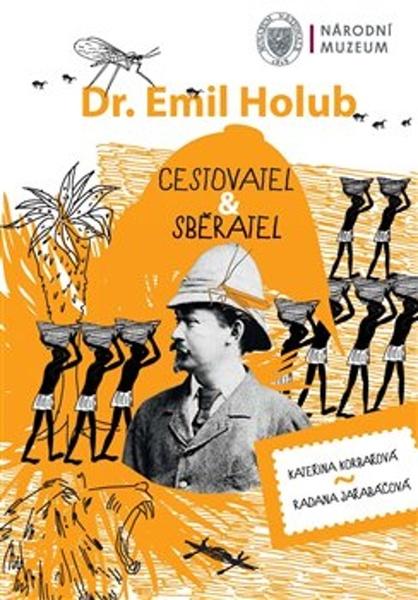 Dr. Emil Holub - 9788070367605