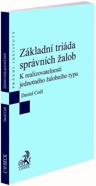 Základní triáda správních žalob - 9788074009211